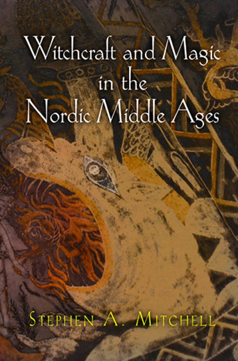 Witchcraft and Magic in the Nordic Middle Ages